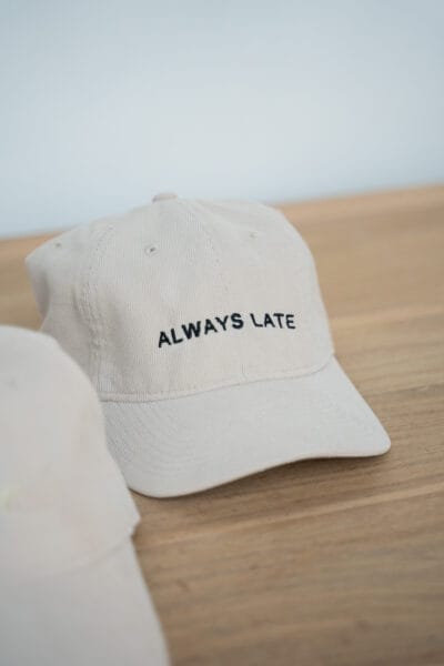 Always late Cap